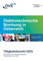 Tätigkeitsbericht 2025 der OVE zur elektrotechnischen Normung in Österreich.