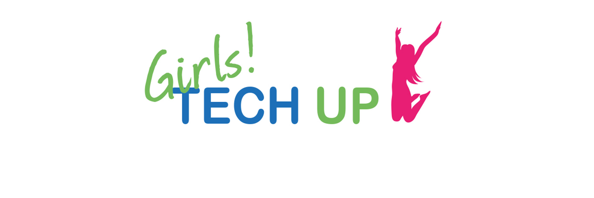 Logo mit dem Text "Girls! TECH UP" in bunten Buchstaben.